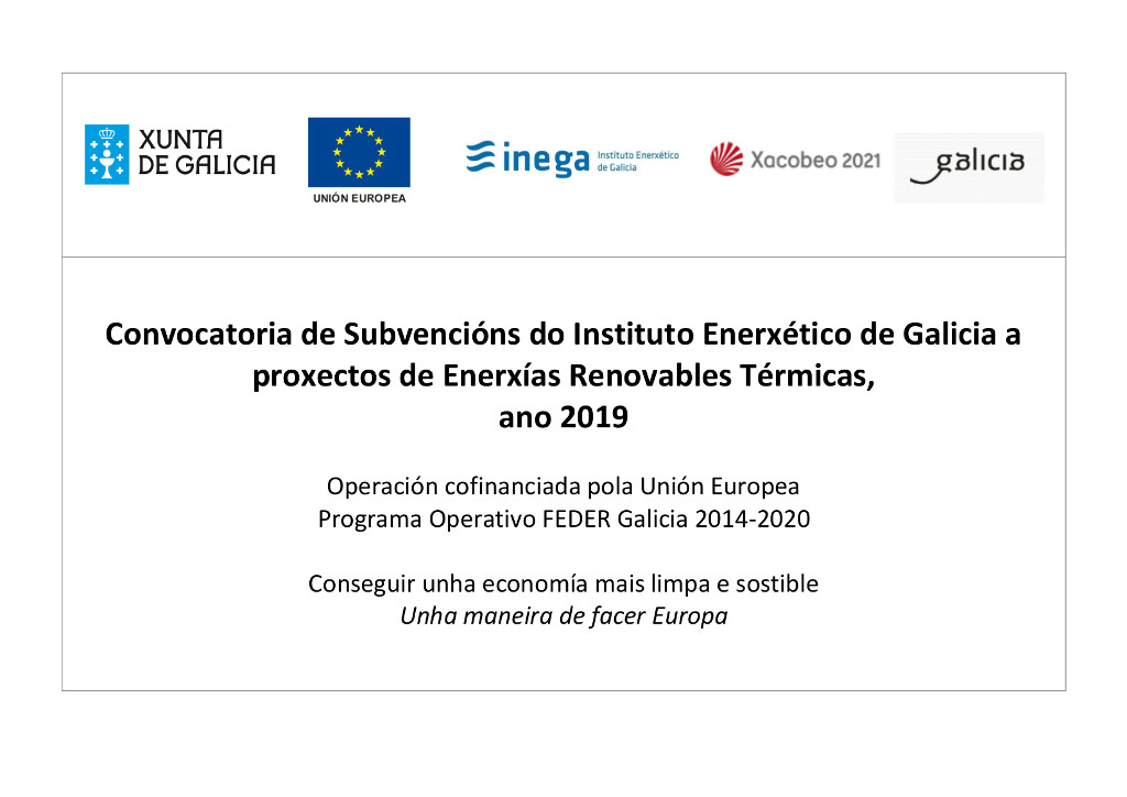 Convocatoria de Subvencións do Instituto Enerxético de Galicia a proxectos de Enerxías Renovables Térmicas, ano 2019