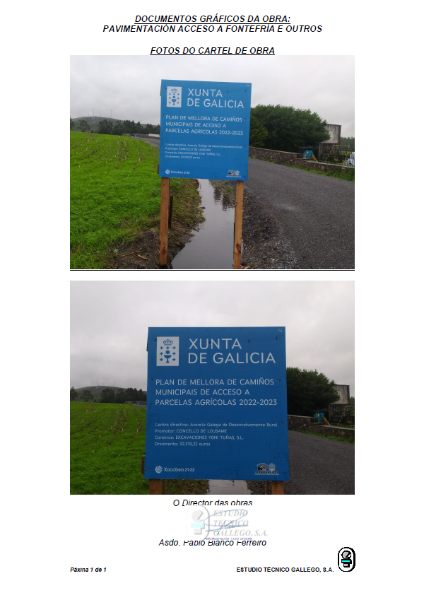DOCUMENTOS GRÁFICOS DA OBRA: PAVIMENTACIÓN ACCESO A FONTEFRÍA E OUTROS