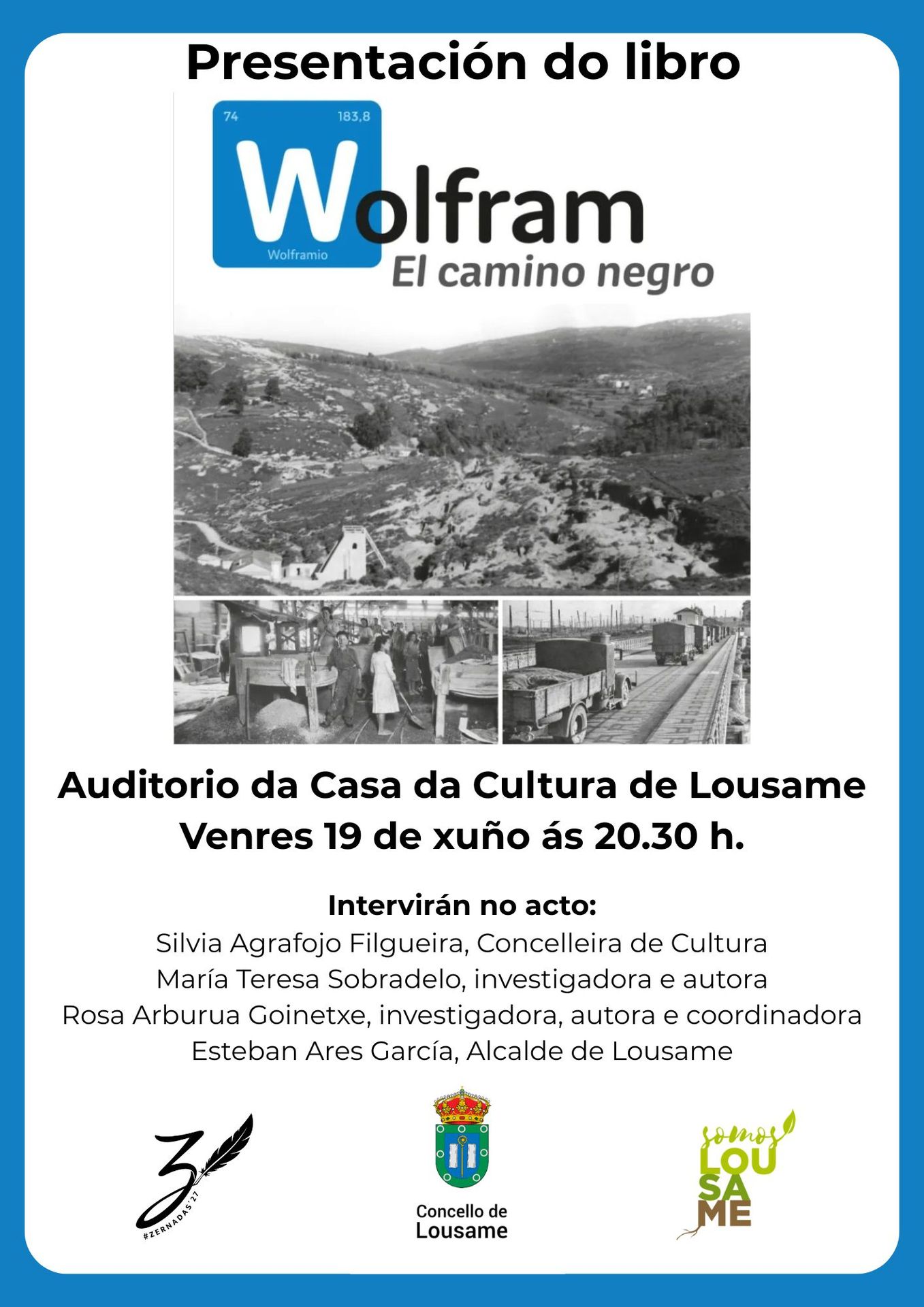A Casa da Cultura de Lousame acolle este venres 19 de xuño a presentación do libro “Wolfram. El camino negro”